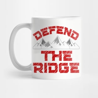 Defend the Ridge Mountain Ridge Mug